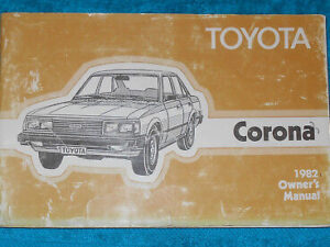 1982 Toyota Corona ORIGINAL OEM OWNER'S MANUAL Jdm
