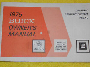1975 Buick Century Custom Regal ORIGINAL OWNER'S MANUAL