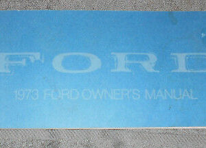 1973 Ford Custom Galaxie 500 LTD Brougham Country Sdn Squire ORIG OWNER'S MANUAL