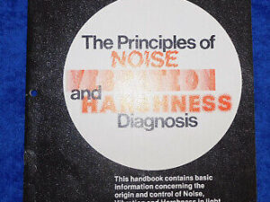 Ford Mercury Lincoln NVH NOISE VIBRATION HARSHNESS DEALER DIAGNOSIS HAND BOOK