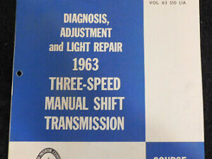 1963 Ford Mercury NOS THREE SPEED TRANSMISSION DIAGNOSIS and REPAIR Dealer Book