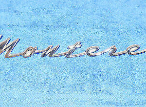 1962 Mercury Monterey Custom S-55 Conv ORIG QUARTER PANEL MONTEREY SCRIPT EMBLEM