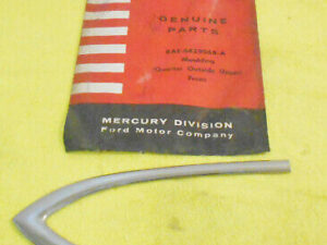 1957 1958 Mercury Monterey Turnpike Montclair NOS QUARTER UPPER FRONT MOULDING