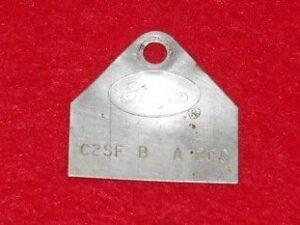 1962 Ford Thunderbird Hardtop Convertible ORIG 390 4V CARBURETOR ID TAG C2SF-B