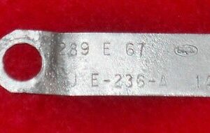 1967 Ford Mustang Fastback Cpe Convertible Cougar ORIG 289 2V A/T T/E ENGINE TAG