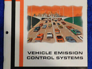 Ford Mercury Lincoln MOTORCRAFT VEHICLE EMISSION CONTROL SYSTEMS SERVICE MANUAL