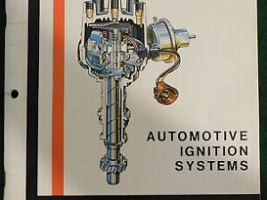 Ford Mercury Lincoln MOTORCRAFT AUTOMOTIVE IGNITION SYSTEMS SERVICE MANUAL Book