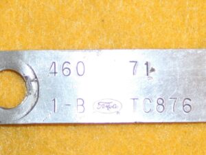 1971 Lincoln Mark III Continental Town Car ORIG 460 4V ENGINE I.D. TAG