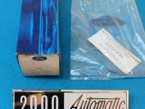 1971 1972 Ford Mercury Capri NOS '2000 AUTOMATIC' FENDER EMBLEM NAME PLATE 2.0L