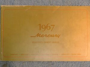 1967 Mercury Monterey Montclair Colony Park Lane Marquis ORIG OWNERS MANUAL