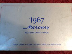 1967 Mercury Comet 202 Caliente Cyclone GT Villager Voyager ORIG OWNERS MANUAL