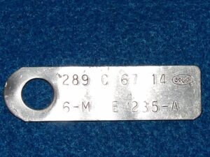 1967 Ford Mustang Fastback GTA Convert Cougar ORIG 289 4V A/T T/E ENGINE ID TAG