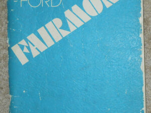 1978 Ford Fairmont ORIGINAL OWNER'S MANUAL