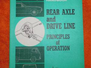 1964-1971 Ford Mercury NOS REAR AXLE And DRIVE LINE OPERATION TRAINING HAND BOOK
