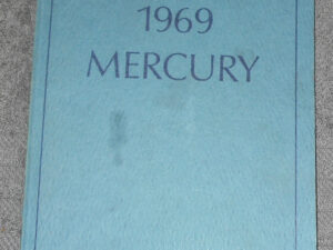 1969 Mercury Monterey Custom Marquis Marauder X-100 Hdtp ORIGINAL OWNER'S MANUAL